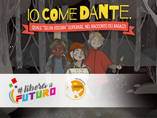 #IoComeDante: il racconto degli adolescenti nella "selva oscura"