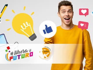 Raccontaci il futuro che vorresti iscrivendoti al Contest Libera un'Idea